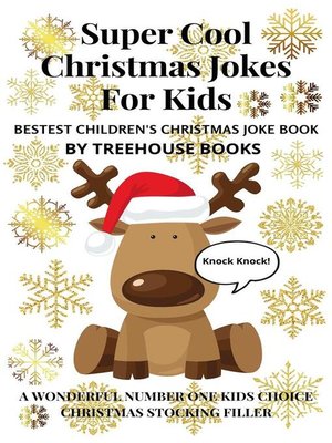 cover image of Super Cool Christmas Jokes for Kids--Bestest Children's Christmas Joke Book